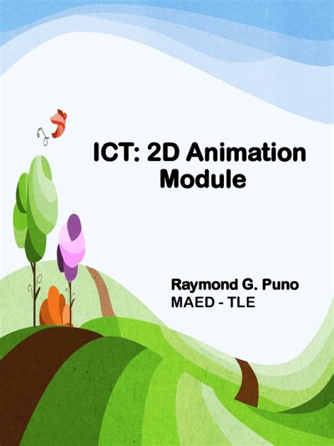 2D Animation Module 4 .
